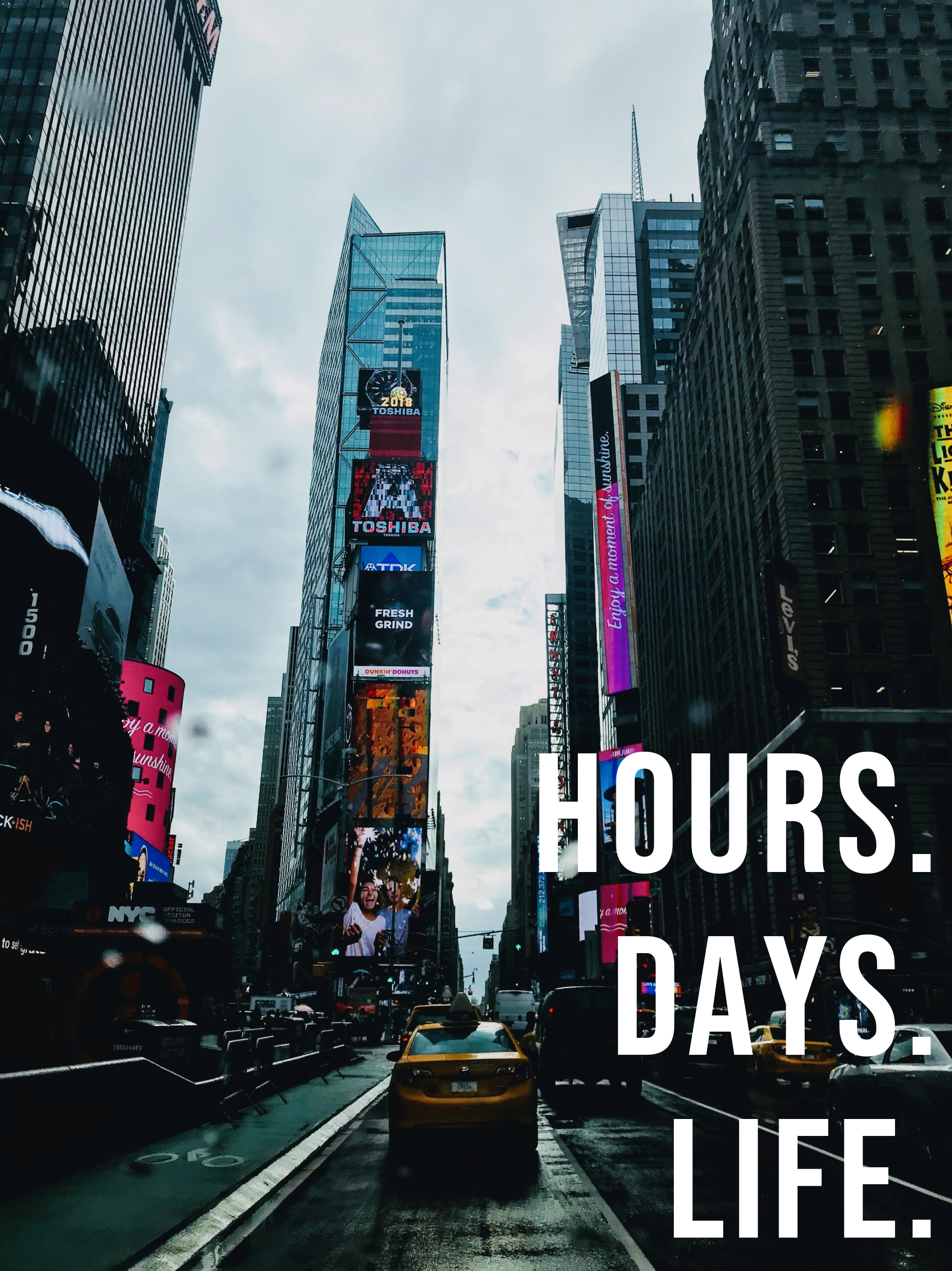 Hours. Days. Life. visual archive image